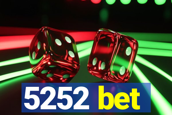 5252 bet